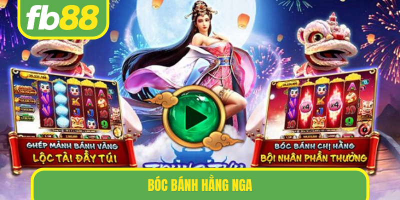 Bóc Bánh Hằng Nga