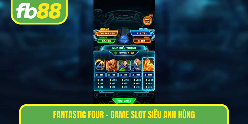 Fantastic Four - Game slot siêu anh hùng