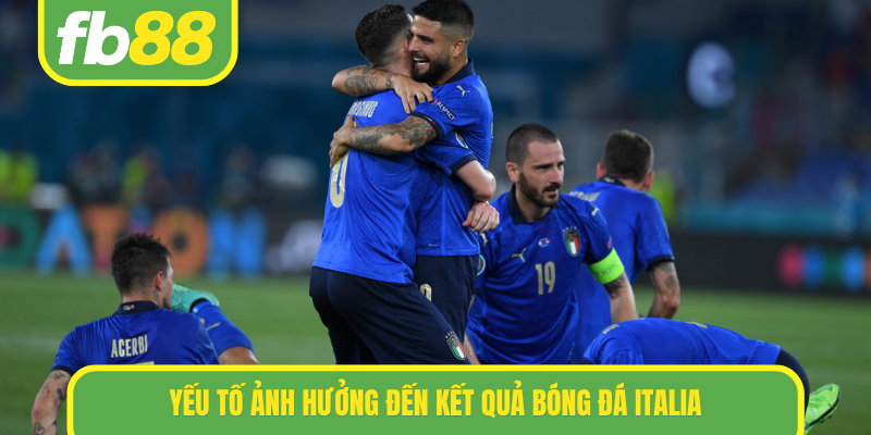 Yếu tố ảnh hưởng đến kết quả bóng đá Italia