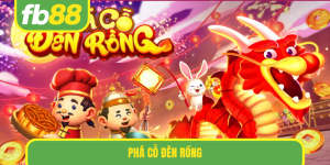 phá cỗ đèn rồng